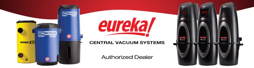 Eureka Central Vacuum Local Sales, Repair & Installation serving South Florida